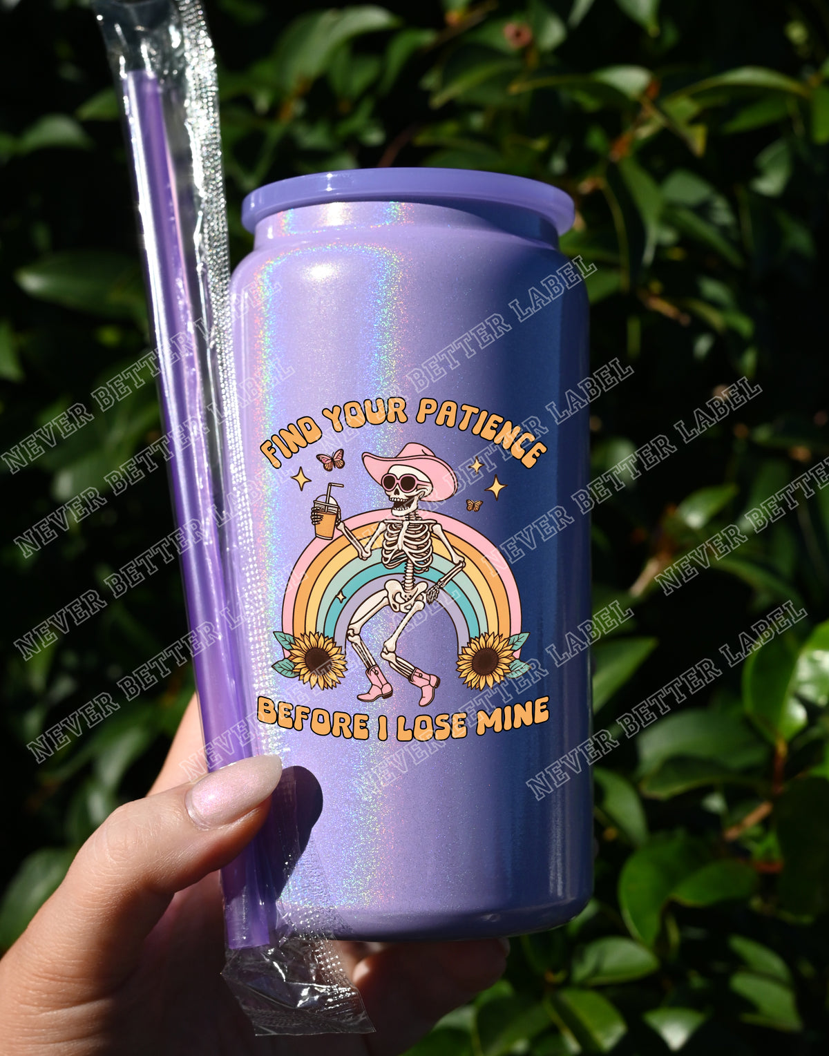 Find your patience before... - Insulated Shimmer Cup 16oz (473ml)