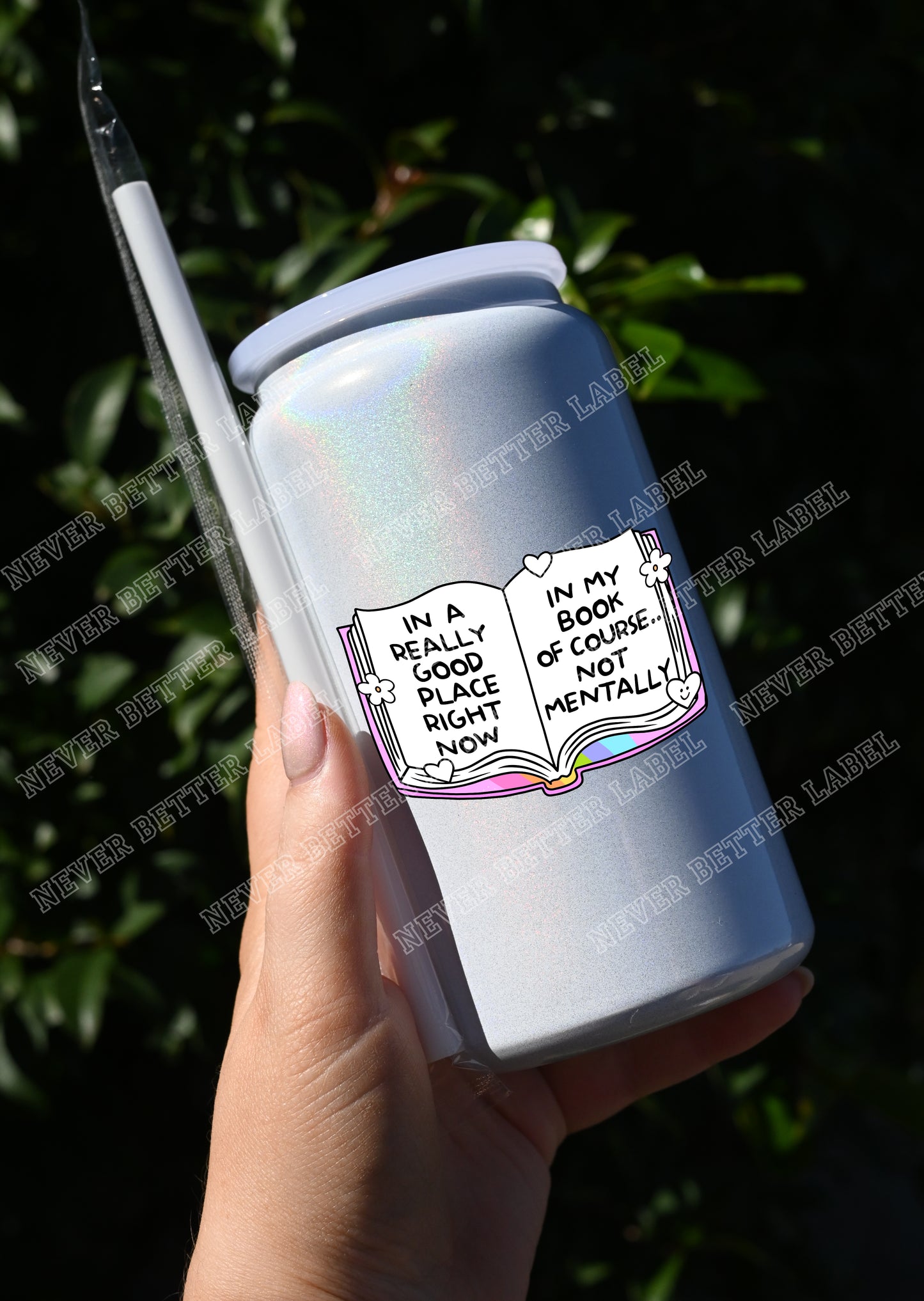 In a Really Good Place... In My Book - Insulated Shimmer Cup 16oz (473ml)