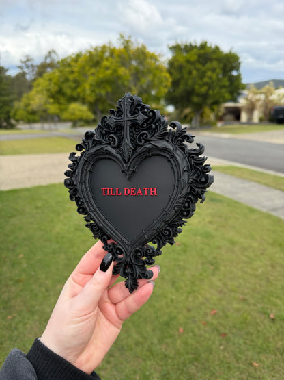 Till Death Plaque 🖤