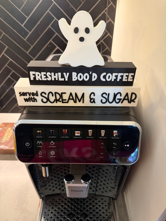 Freshly Boo’d Coffee Sign 👻☕
