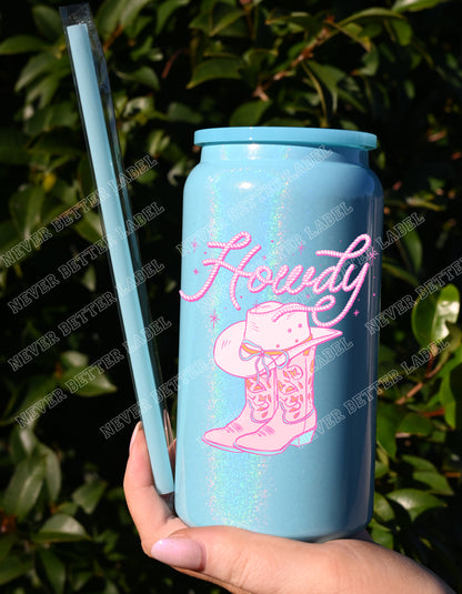 Howdy Cowgirl  - Insulated Shimmer Cup 16oz (473ml)