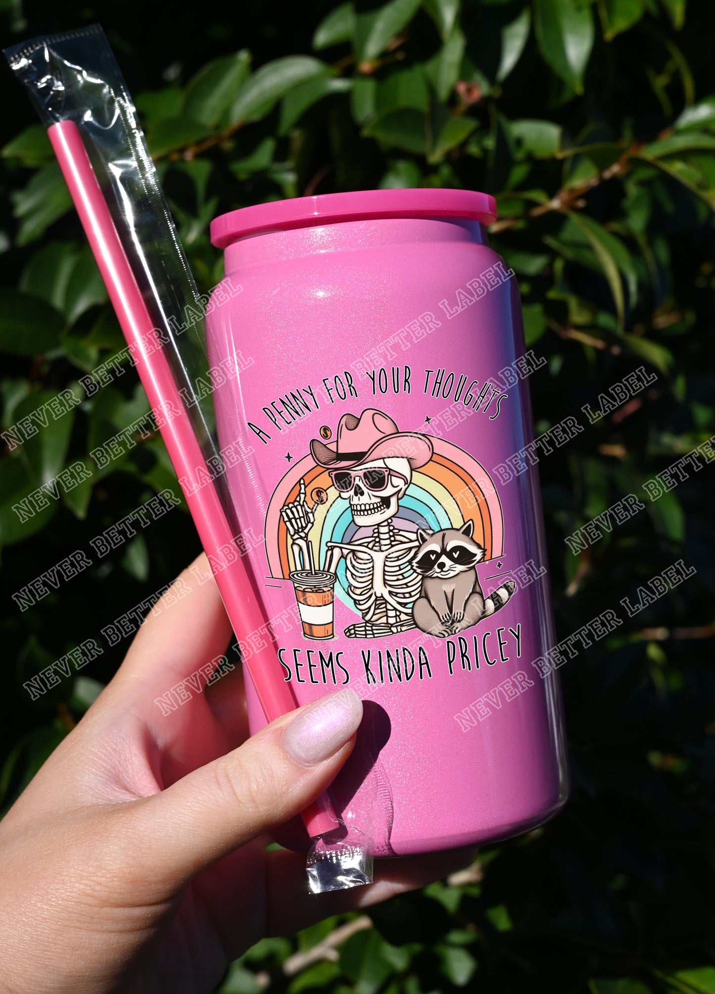 Penny for your Thoughts  - Insulated Shimmer Cup 16oz (473ml)
