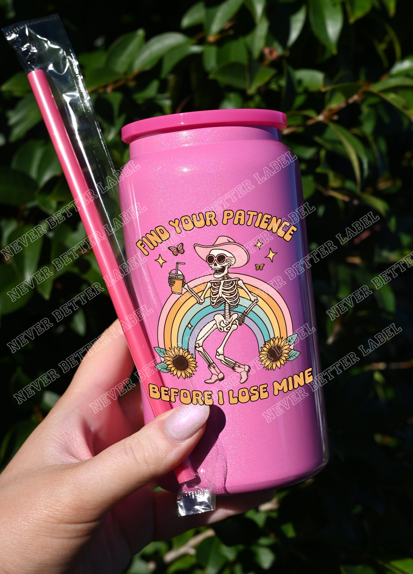 Find your patience before...  - Insulated Shimmer Cup 16oz (473ml)