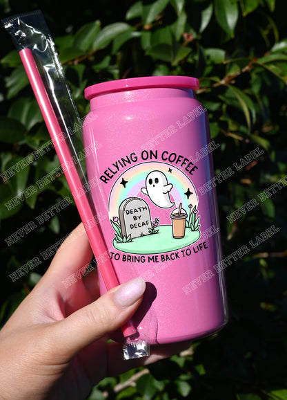 Relying on Coffee to...  - Insulated Shimmer Cup 16oz (473ml)