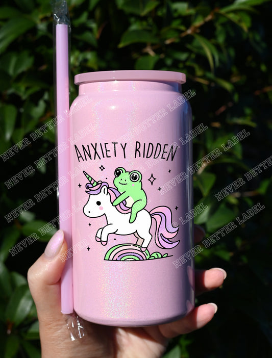 Anxiety Ridden  - Insulated Shimmer Cup 16oz (473ml)