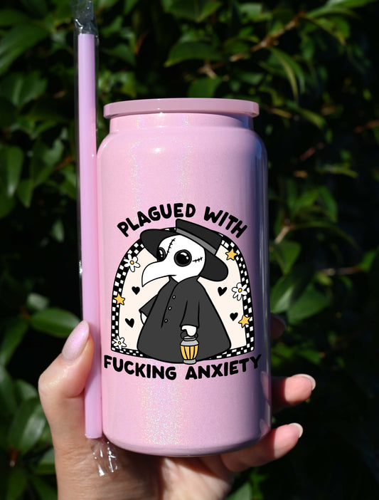 Plagued with F***ing Anxiety Libbey Cup