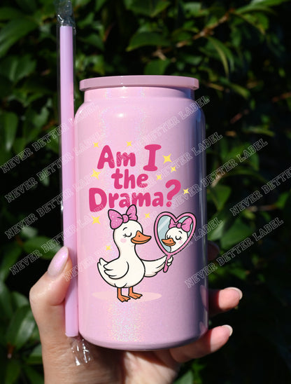 Am I the Drama?  - Insulated Shimmer Cup 16oz (473ml)