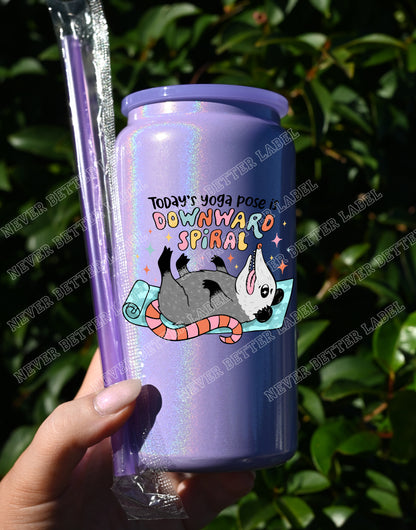 Today's Yoga Pose is Downward Spiral  - Insulated Shimmer Cup 16oz (473ml)