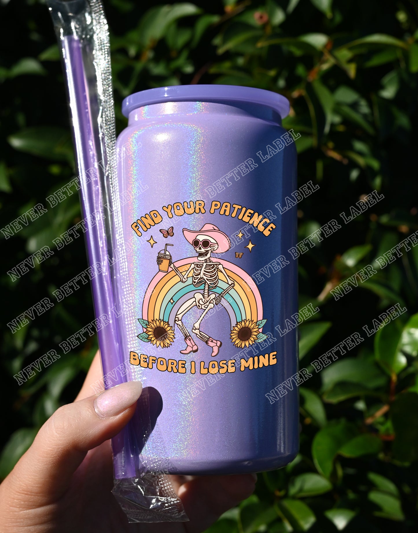 Find your patience before...  - Insulated Shimmer Cup 16oz (473ml)