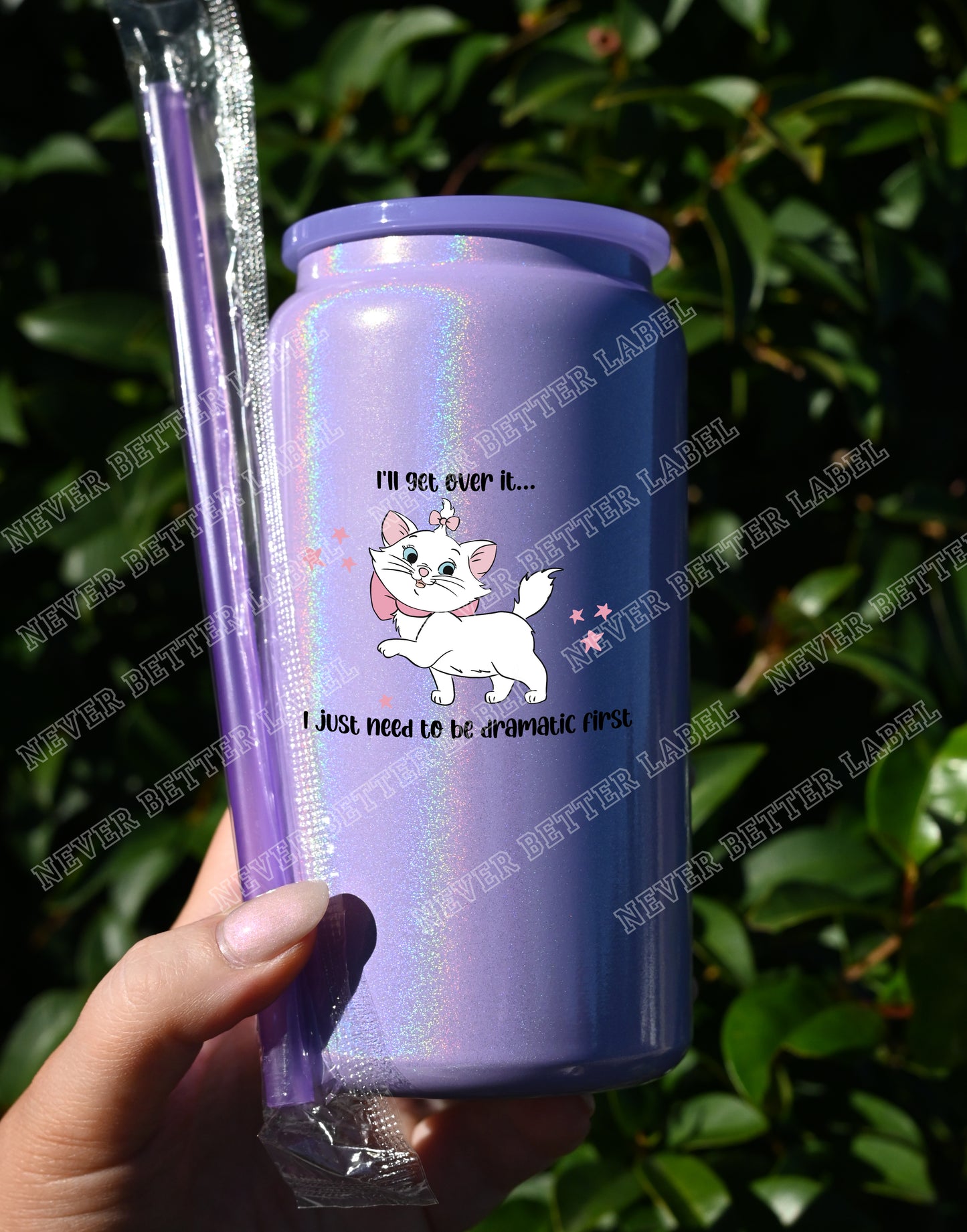 I'll Get Over it, I Just Need to be Dramatic First - Insulated Shimmer Cup 16oz (473ml)