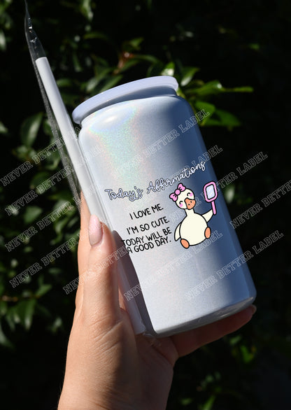 Today's Affirmations  - Insulated Shimmer Cup 16oz (473ml)