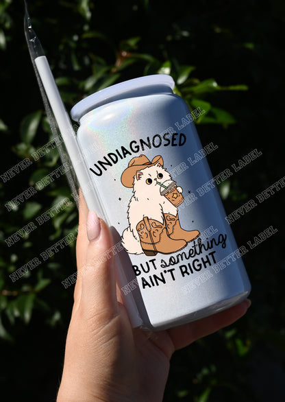 Undiagnosed But... - Insulated Shimmer Cup 16oz (473ml)