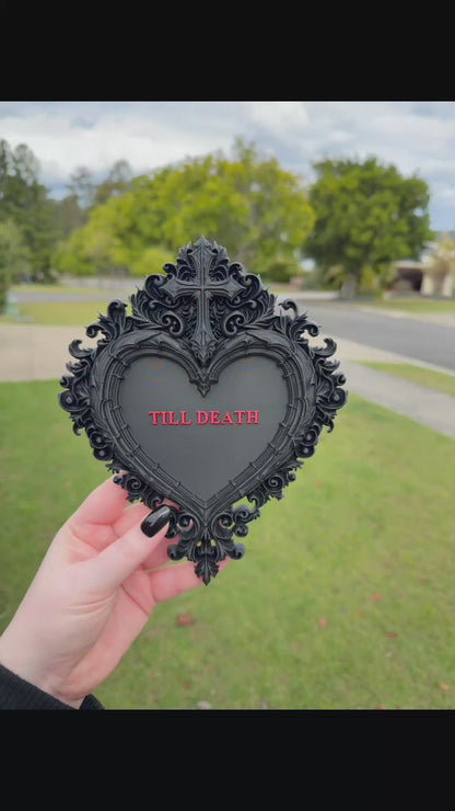 Till Death Plaque 🖤